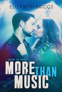 17thJUNE14- More Than Music (Chasing the Dream #1) by Elizabeth Briggs